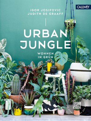cover image of Urban Jungle--Wohnen in Grün